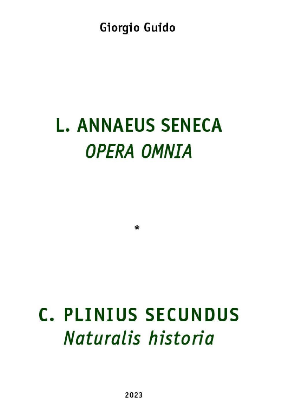 Seneca Opera omnia-Plinio Naturalis historia