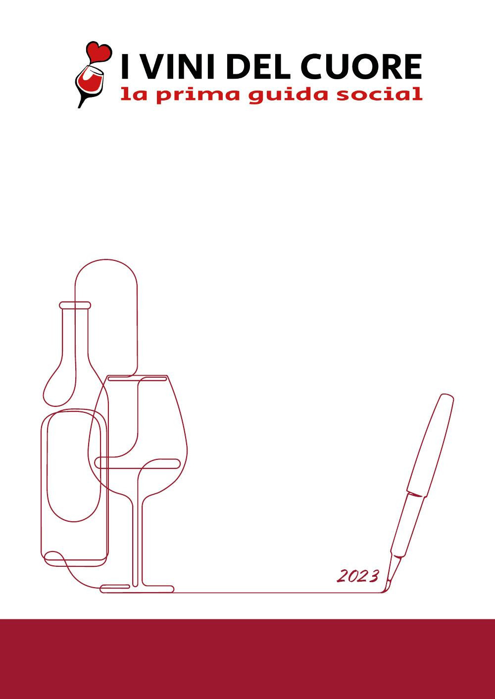 I vini del cuore. La prima guida social
