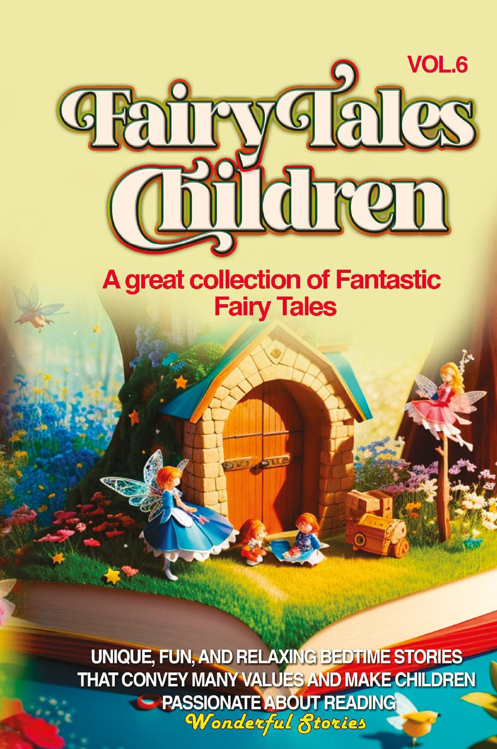 Fairy tales for children. A great collection of fantastic fairy tales. Vol. 6