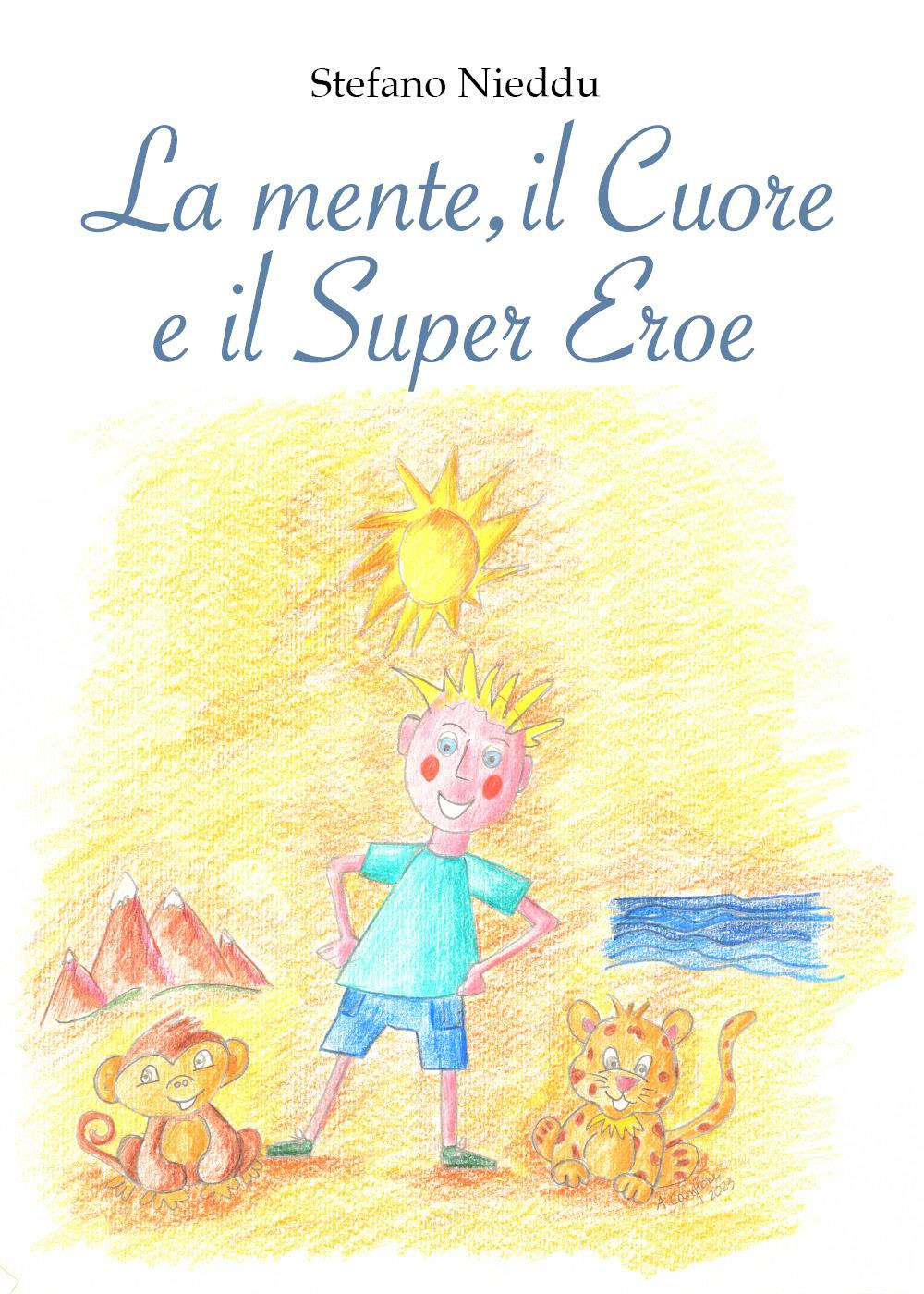 La mente, il cuore e il super eroe