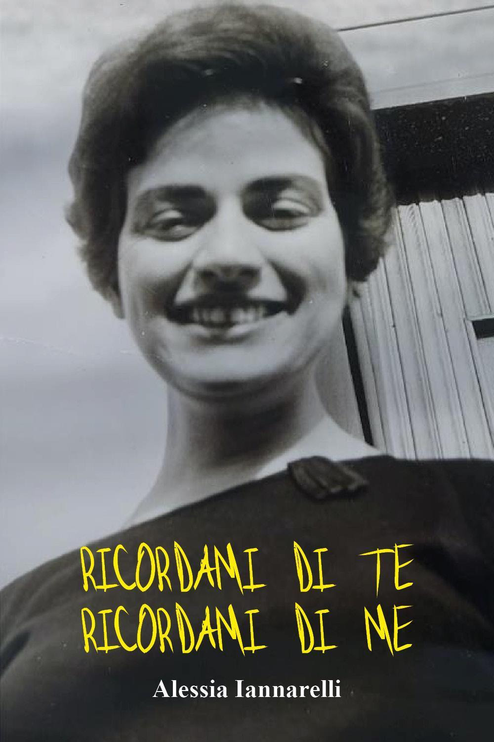 Ricordami di te, ricordami di me