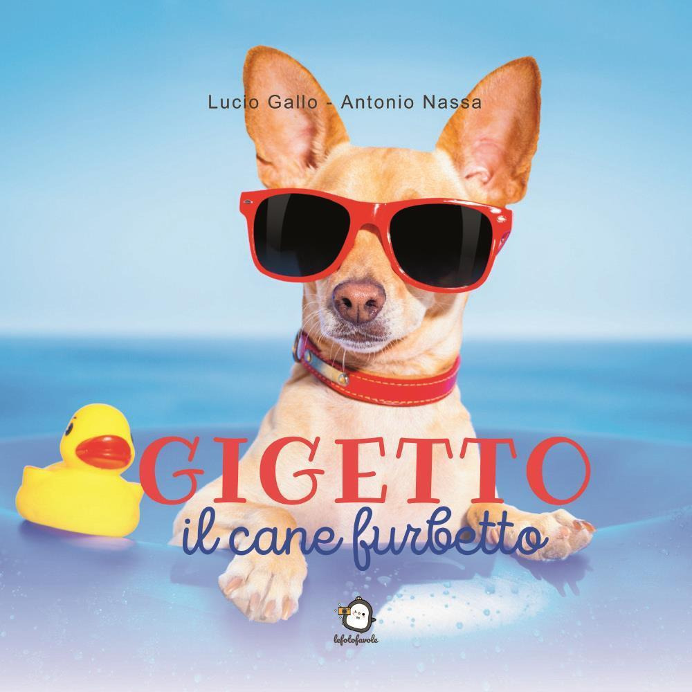 Gigetto il cane furbetto