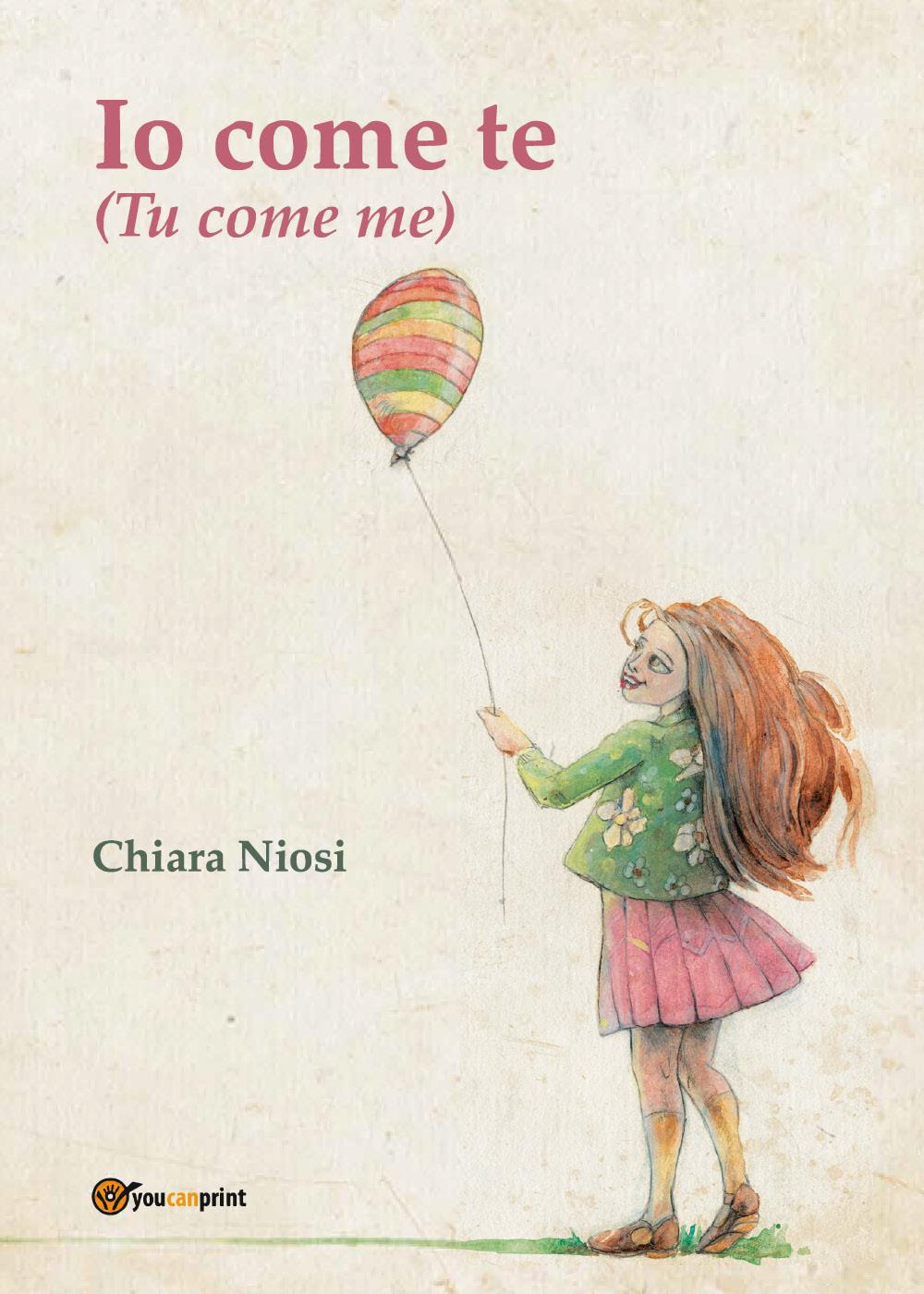 Io come te. (Tu come me)