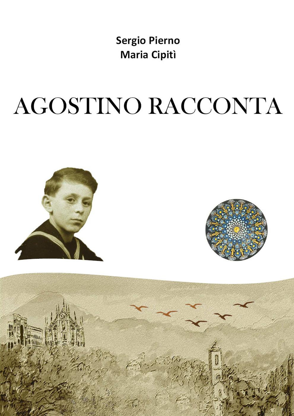 Agostino racconta