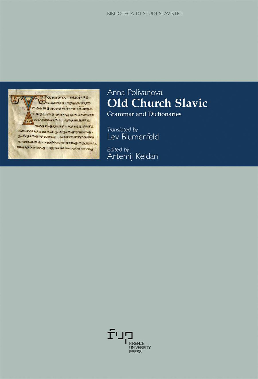 Old church slavic. Grammar and Dictionaries