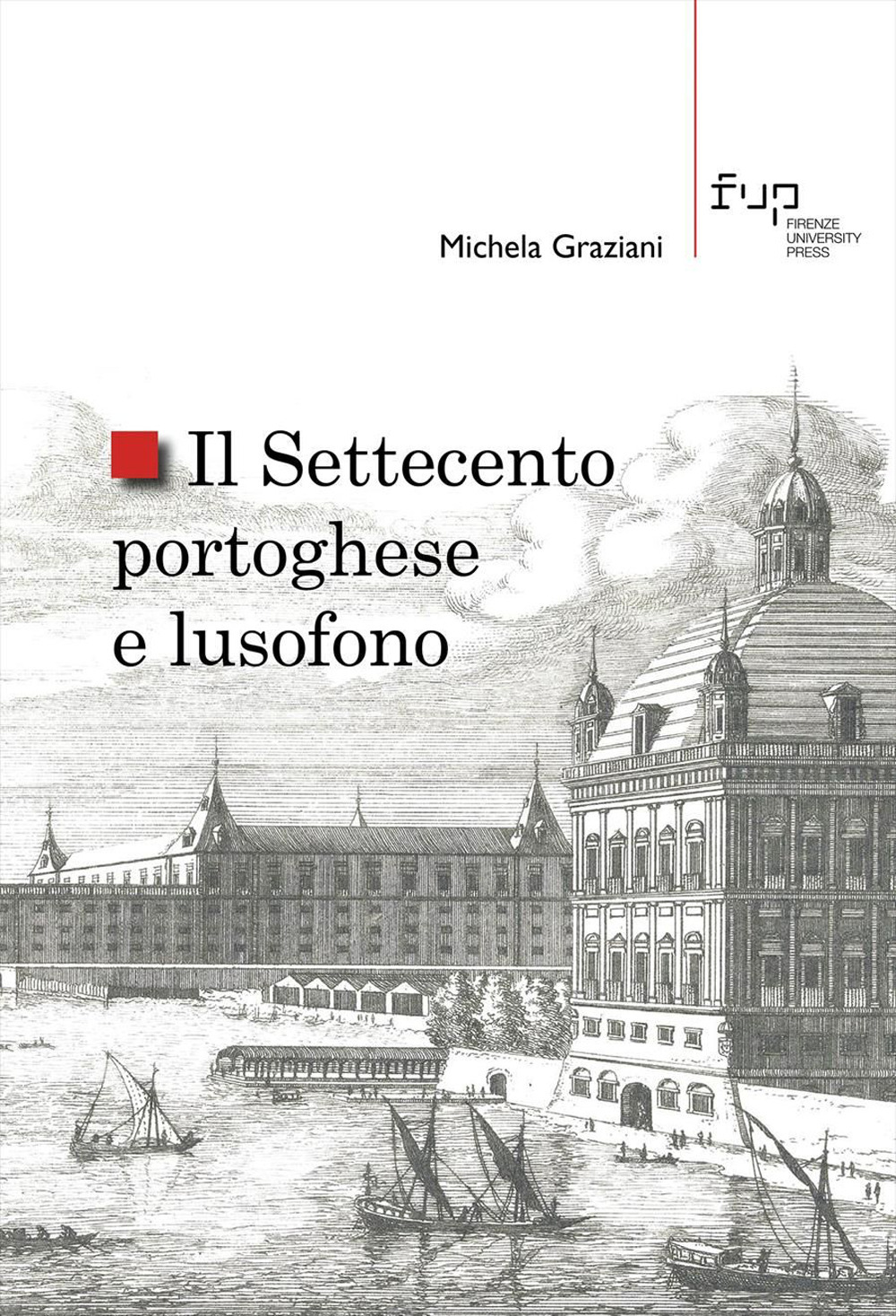 Il Settecento portoghese e lusofono