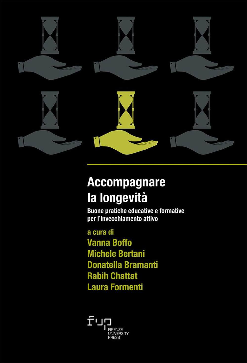 Accompagnare la longevità. Buone pratiche educative e formative per l’invecchiamento attivo