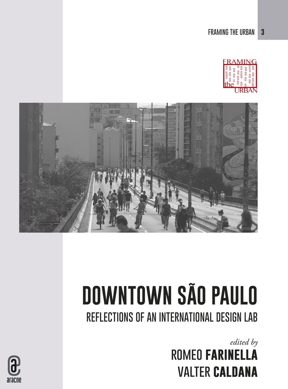 Downtown São Paulo. Reflections of an international design lab