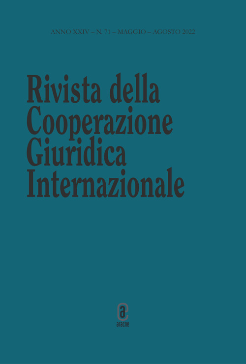 Rivista della Cooperazione Giuridica Internazionale. Quadrimestrale dell'istituto Internazionale di Studi Giuridici. Vol. 71