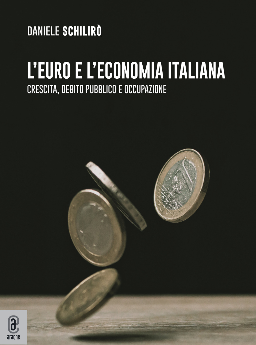 L'euro e l'economia italiana. Crescita, debito pubblico e occupazione