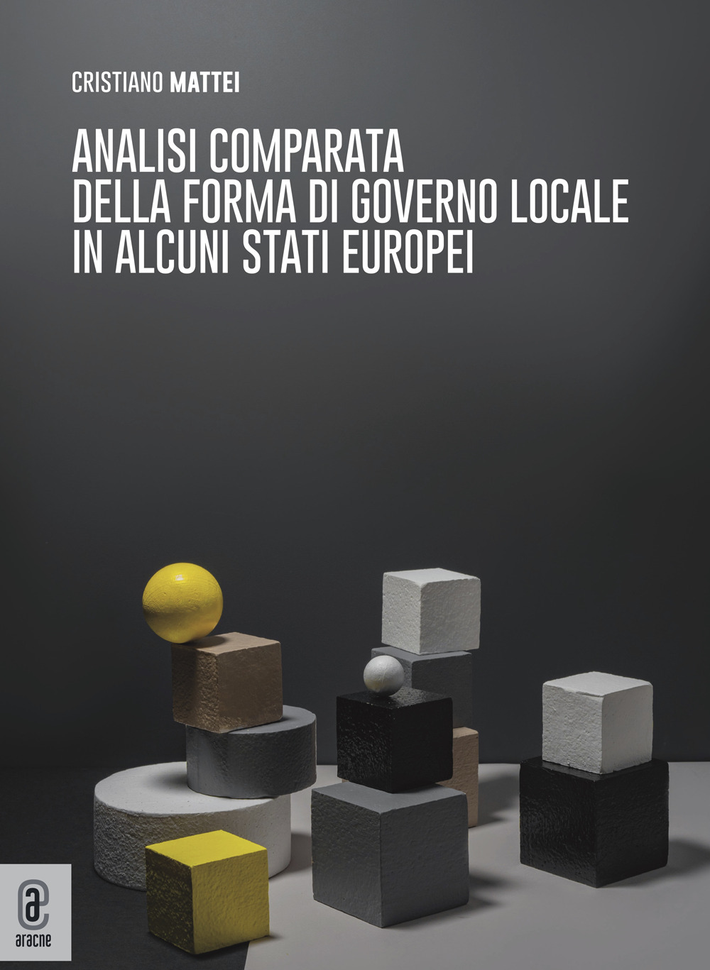 Analisi comparata della forma di governo locale in alcuni Stati europei