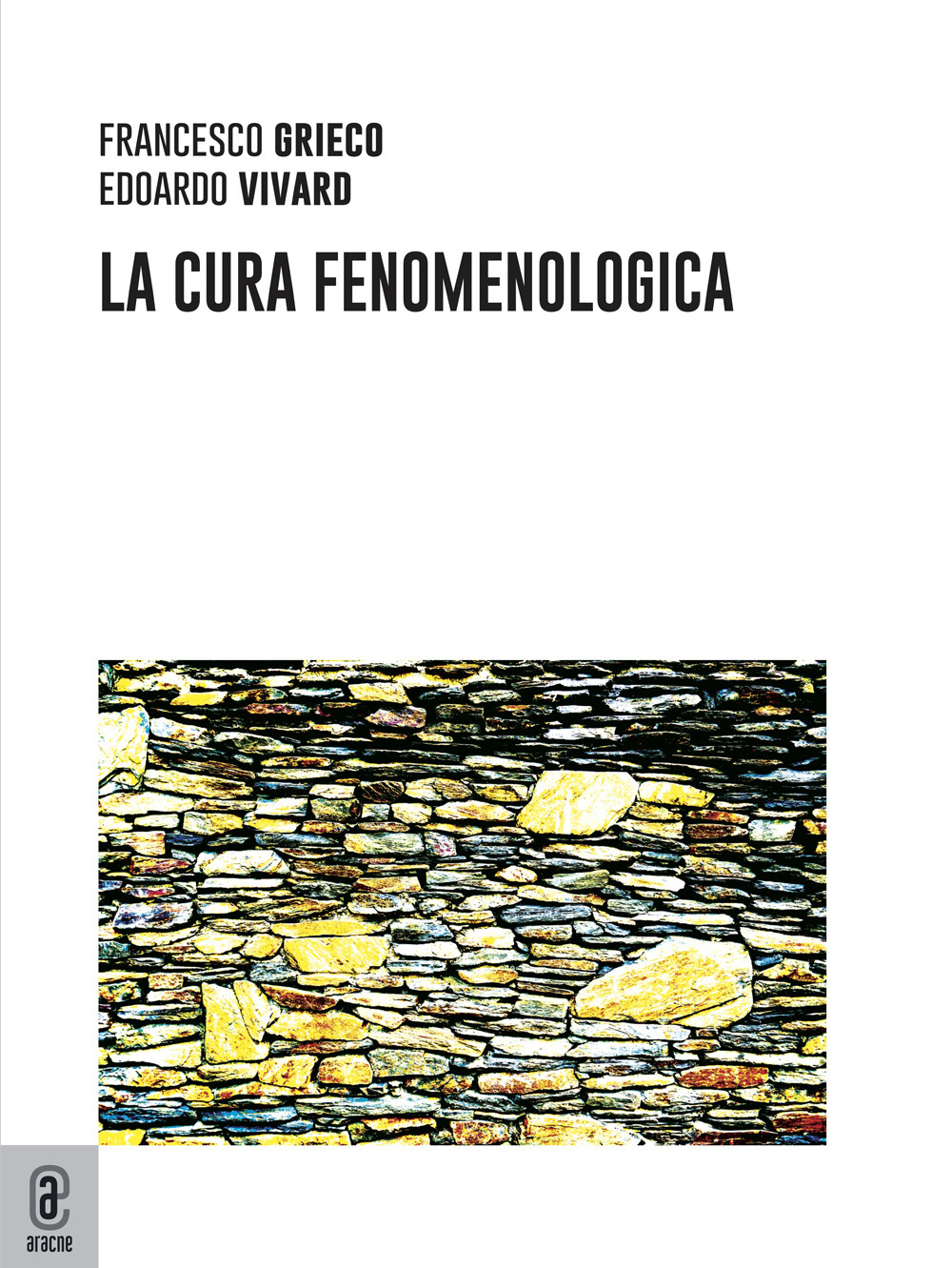 La cura fenomenologica