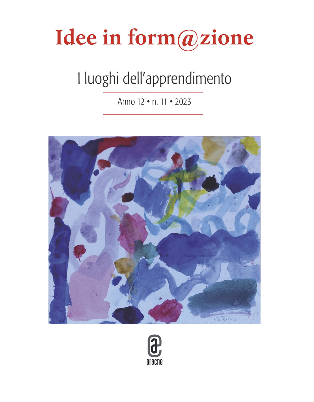 Idee in form@zione. Vol. 11: I luoghi dell'apprendimento