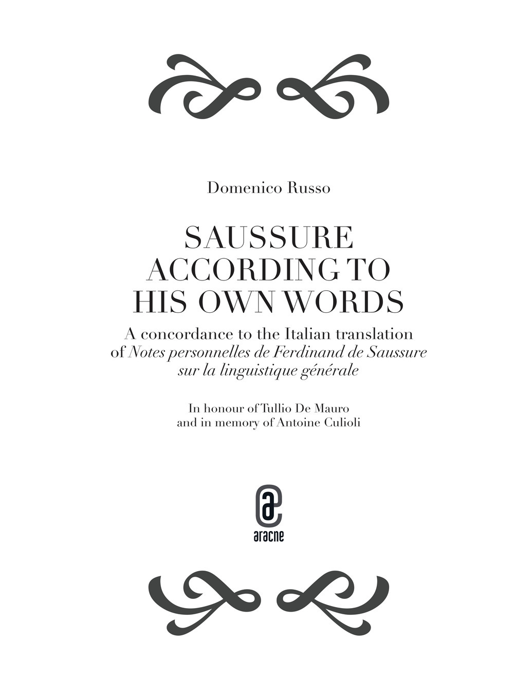 Saussure according to his own words. A concordance to the italian translation of Notes personnelles de Ferdinand de Saussure sur la linguistique générale