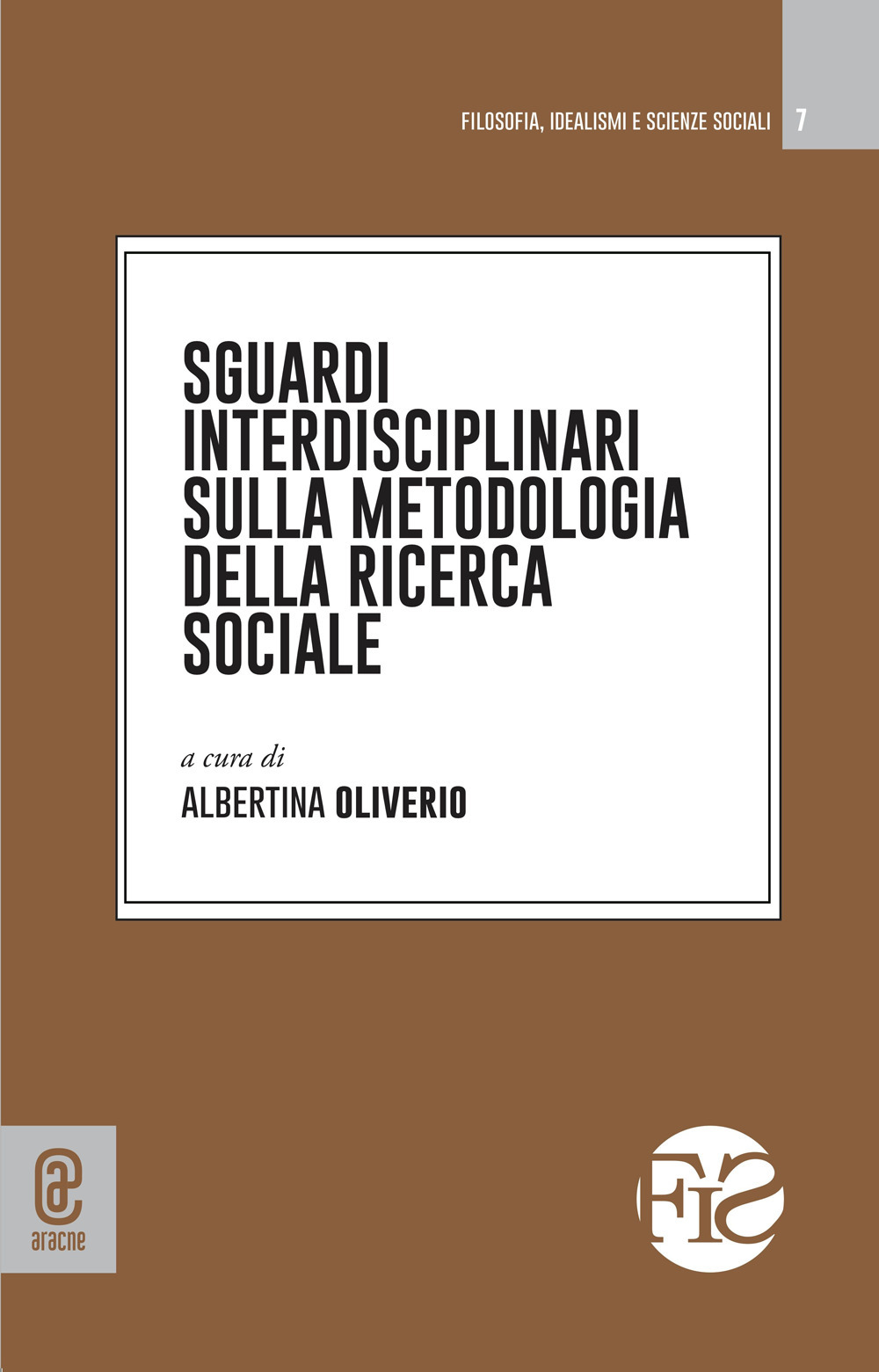 Sguardi interdisciplinari sulla metodologia della ricerca sociale