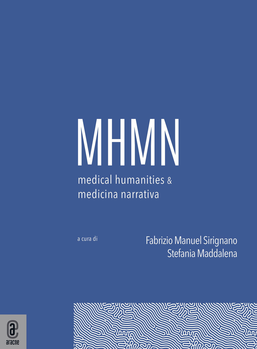 Medical humanities & medicina narrativa. Vol. 7