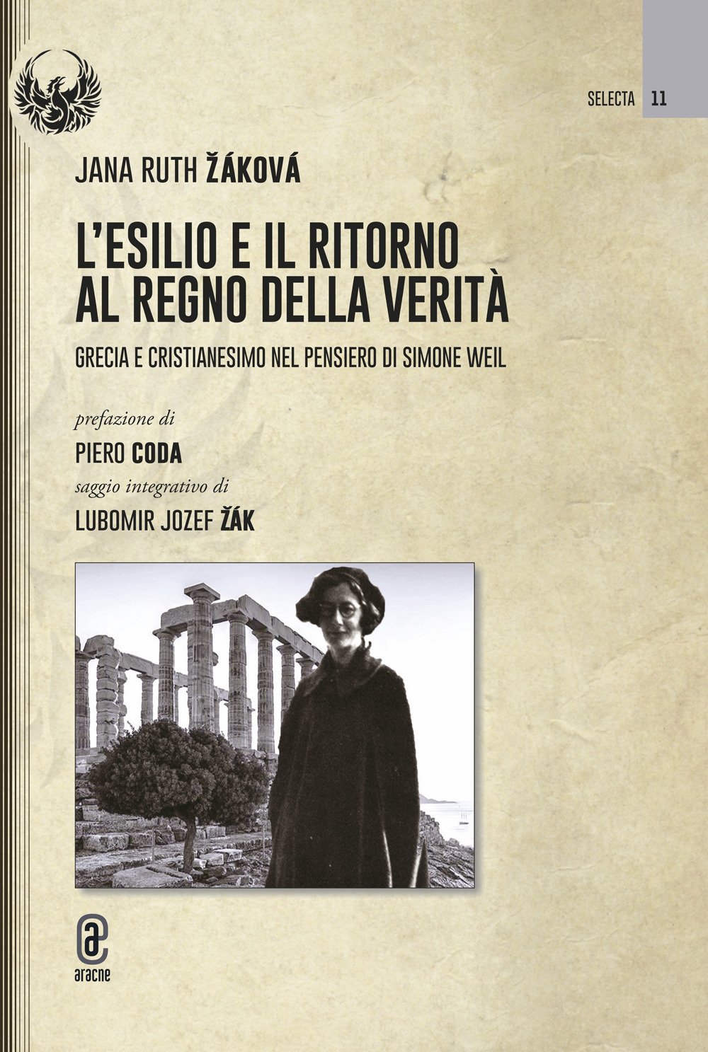 L'esilio e il ritorno al regno della verità. Grecia e cristianesimo nel pensiero di Simone Weil
