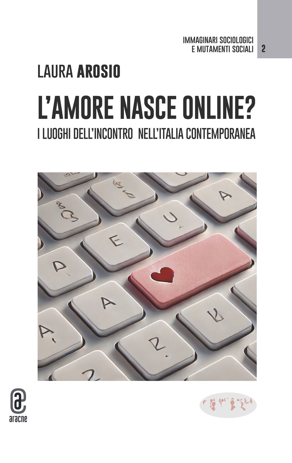 L'amore nasce online? I luoghi dell'incontro nell'Italia contemporanea