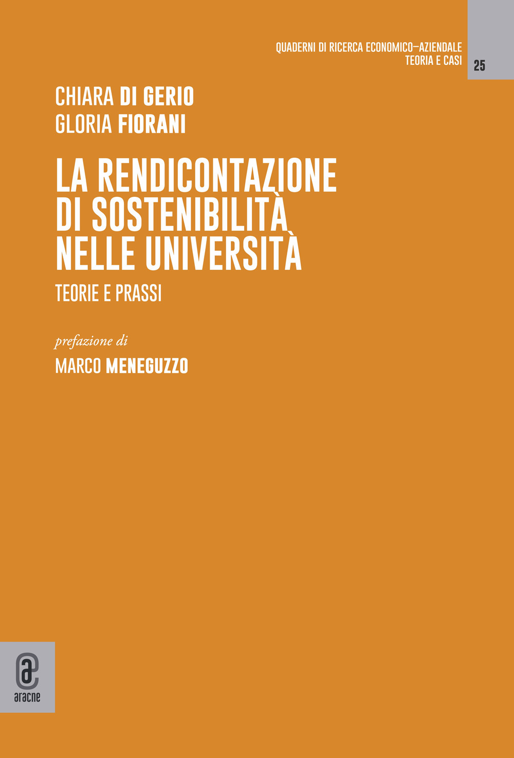 La rendicontazione di sostenibilità nelle università. Teorie e prassi