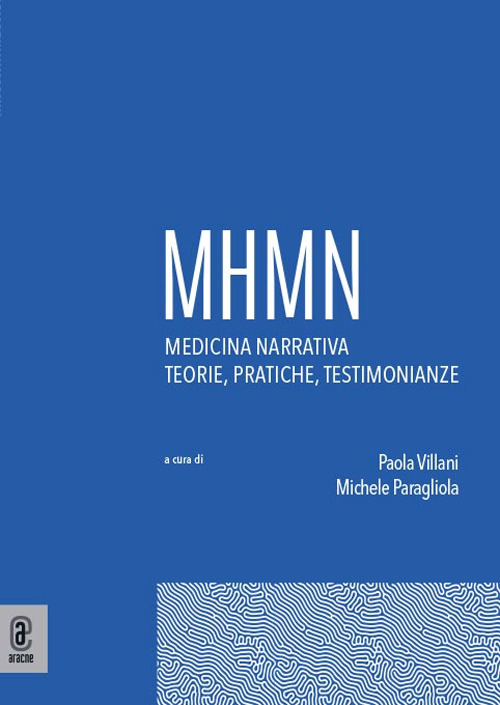 Quaderni del master in Medical Humanities: scienze umane per la cura
