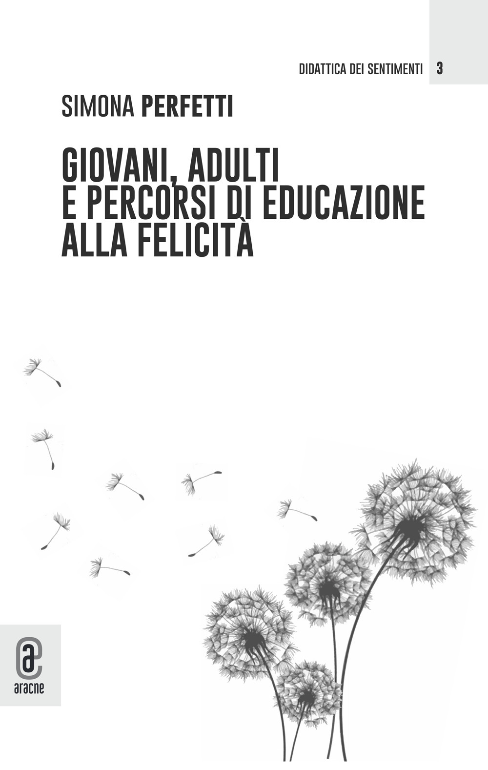 Giovani, adulti e percorsi di educazione alla felicità