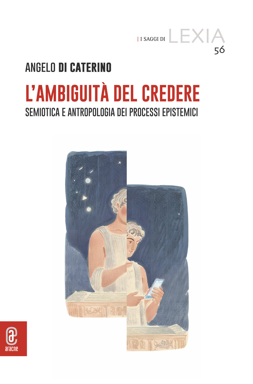 L'ambiguità del credere. Semiotica e antropologia dei processi epistemici