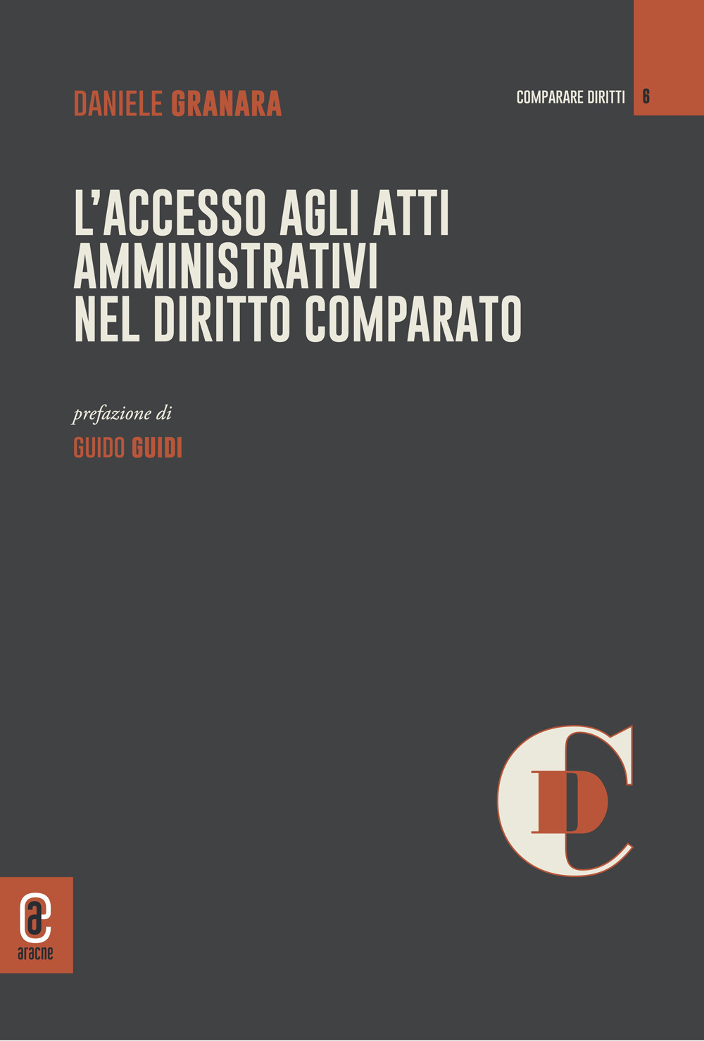 L'accesso agli atti amministrativi nel diritto comparato