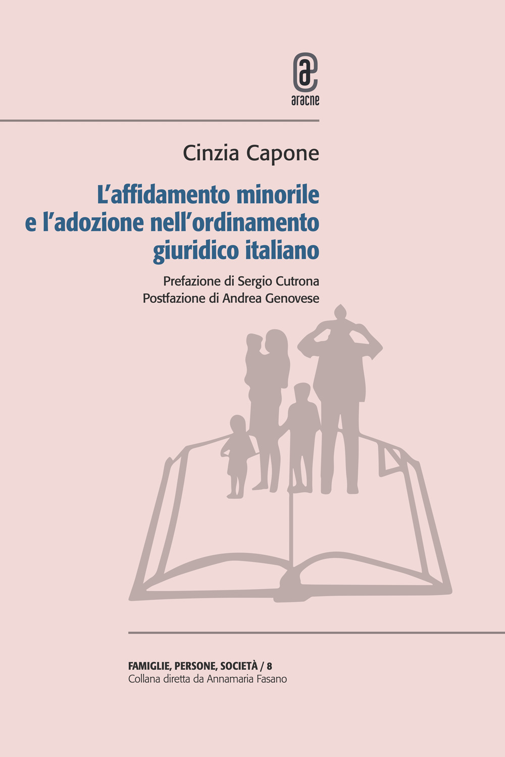 L'affidamento minorile e l'adozione nell'ordinamento giuridico italiano