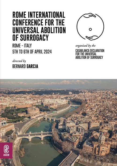Rome International conference for the universal abolition of surrogacy. Rome - Italy 5th to 6th of April 2024