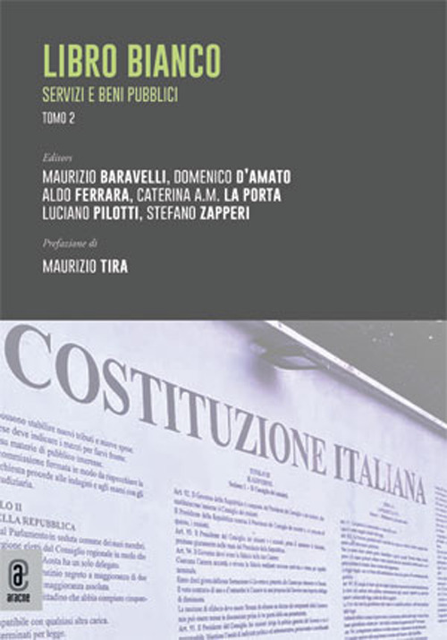 Libro bianco. Servizi e beni pubblici. Vol. 2