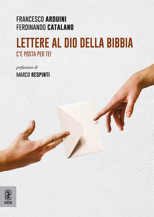 Lettere al Dio della Bibbia. C'è posta per te!