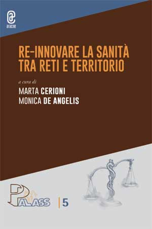 Re-Innovare la sanità tra reti e territorio