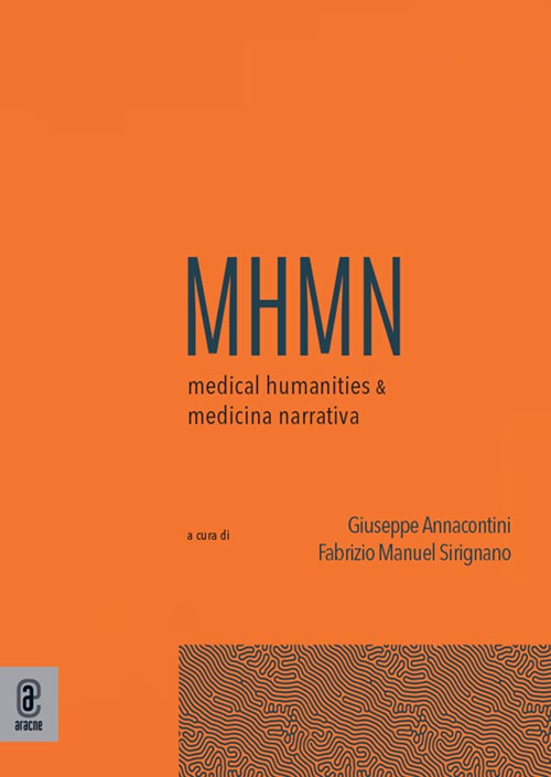 Medical humanities & medicina narrativa