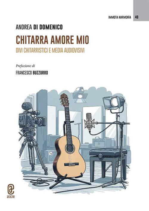 Chitarra amore mio. Divi chitarristici e media audiovisivi