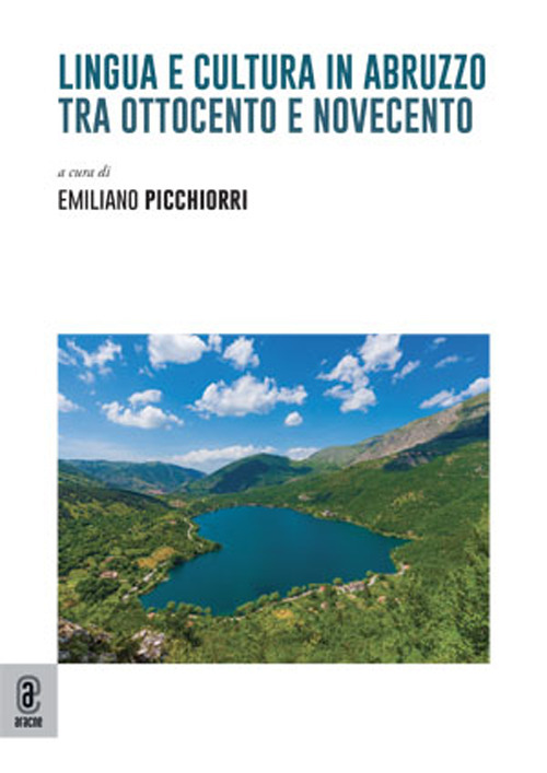 Lingua e cultura in Abruzzo tra Ottocento e Novecento