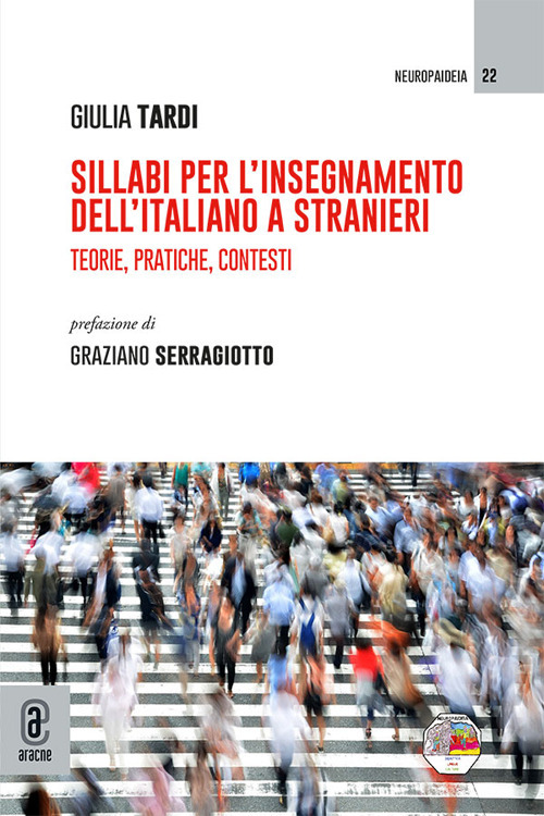 Sillabi per l'insegnamento dell'italiano a stranieri. Teorie, pratiche, contesti