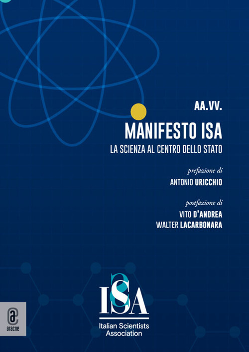Manifesto ISA. La scienza al centro dello Stato