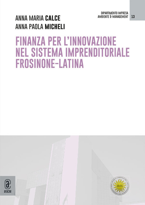 Finanza per l'innovazione nel sistema imprenditoriale Frosinone-Latina