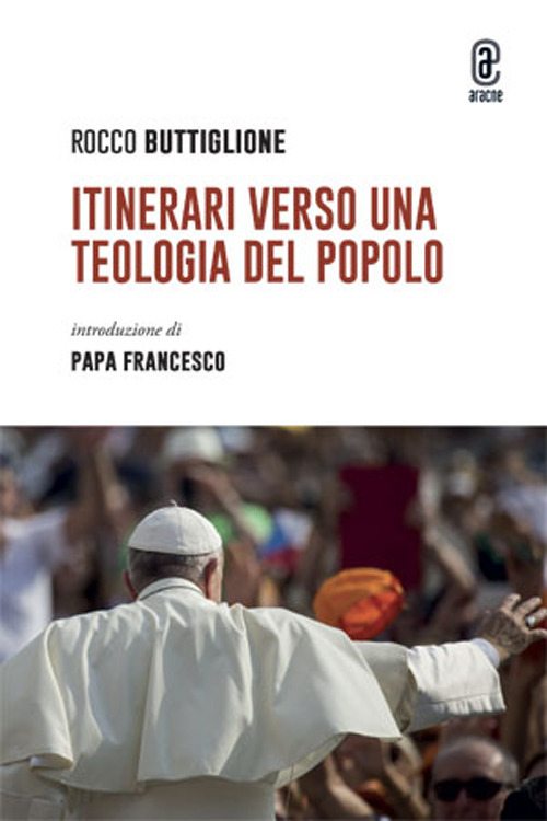 Itinerari verso una teologia del popolo