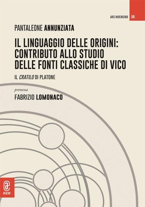 Il linguaggio delle origini: contributo allo studio delle fonti classiche di Vico. Il Cratilo di Platone