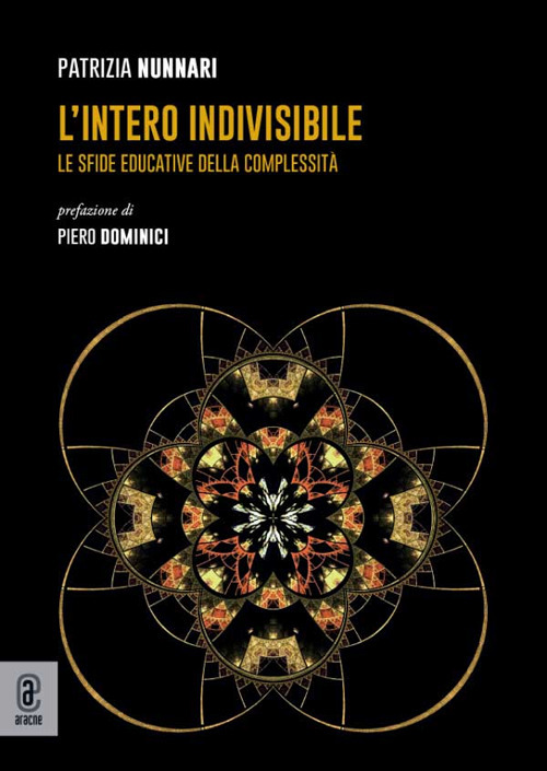 L'intero indivisibile. Le sfide educative della complessità