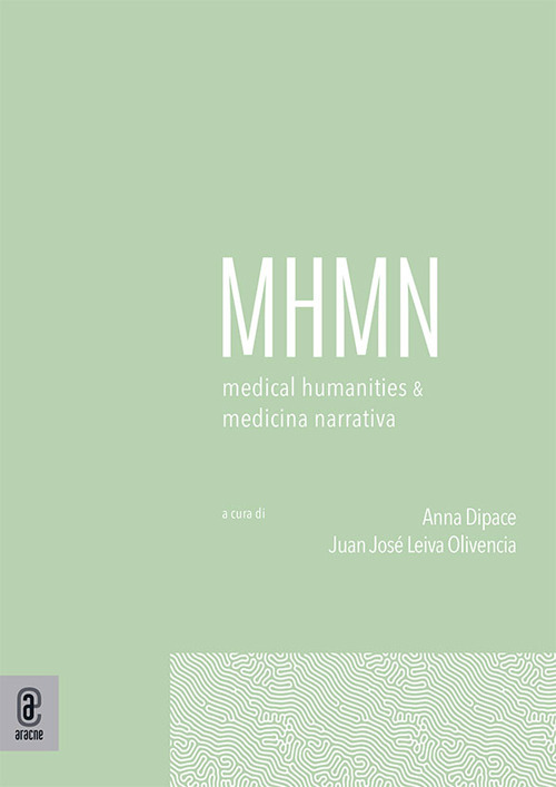 Medical humanities & medicina narrativa. Vol. 3