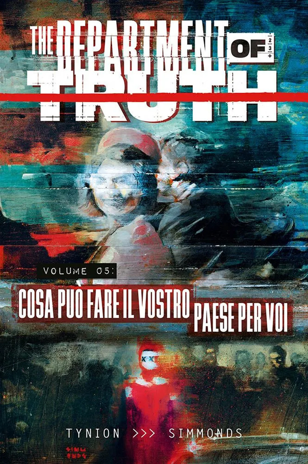 The department of truth. Vol. 5: Cosa può fare il vostro paese per voi