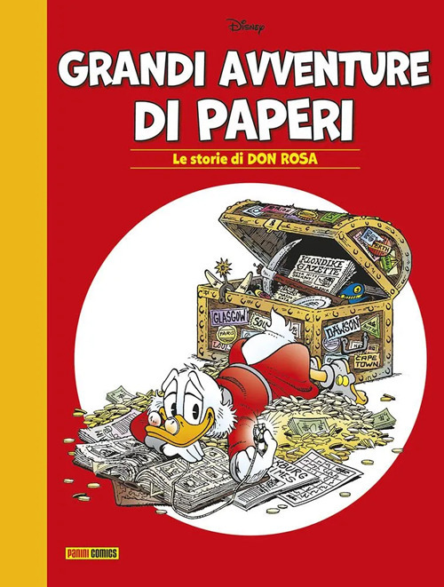 Grandi avventure di paperi. Le storie di Don Rosa