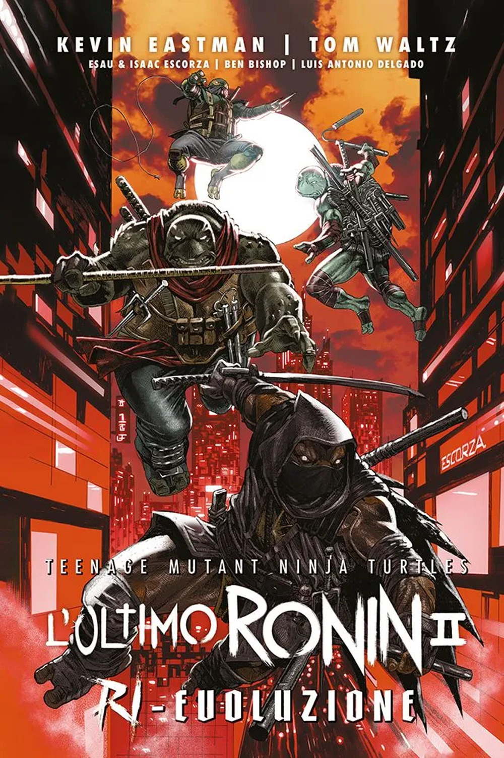 L'ultimo Ronin. Ri-evoluzione. Teenage mutant ninja turtles
