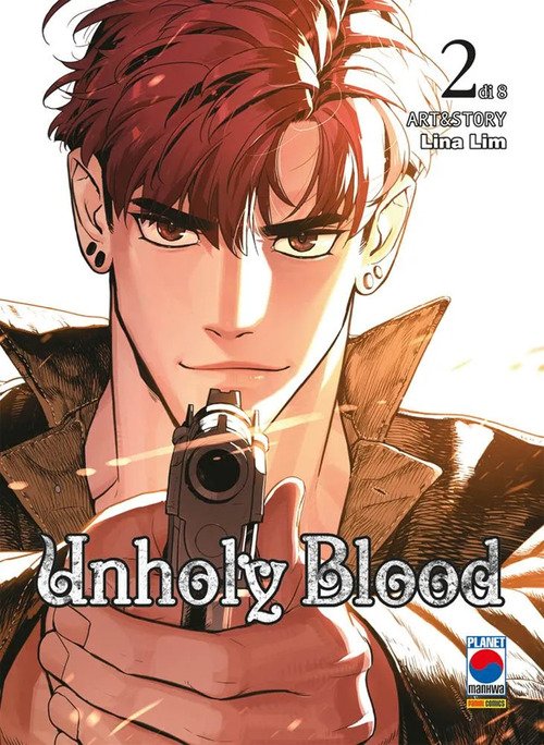Unholy blood. Vol. 2