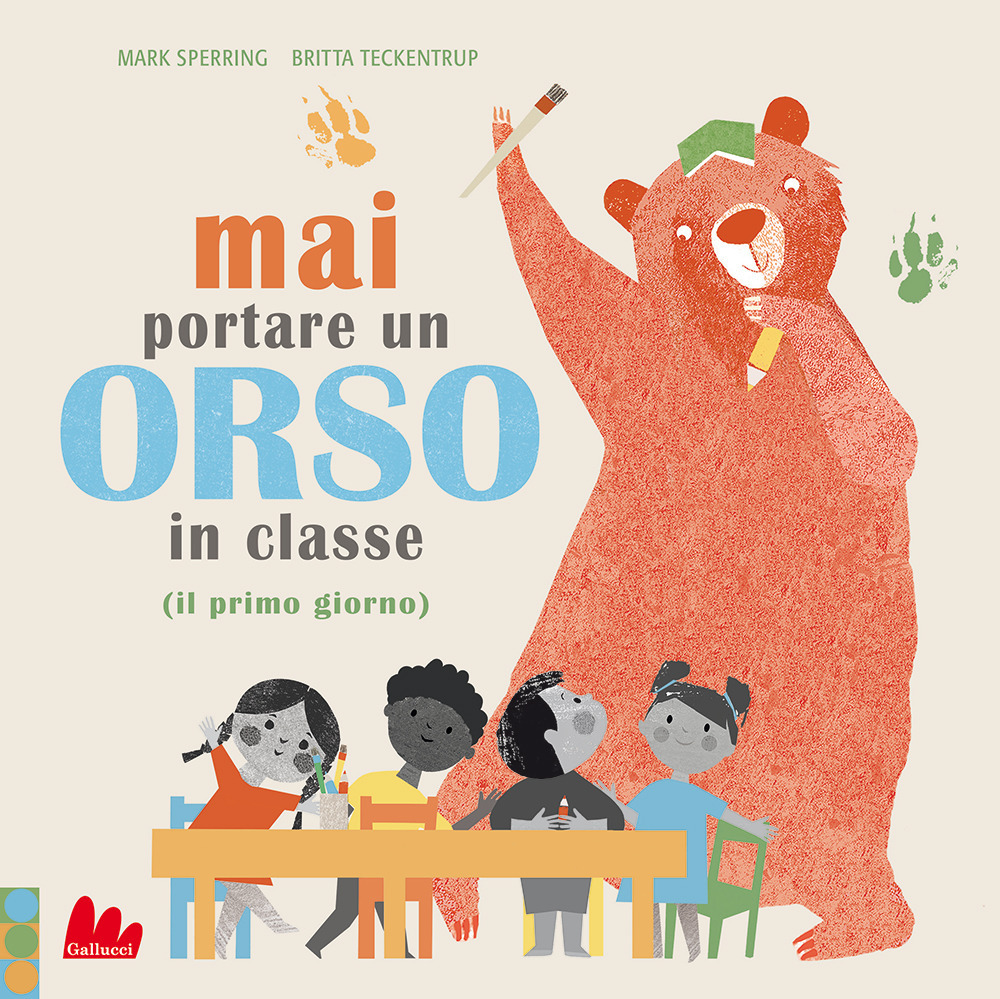 Mai portare un orso in classe (il primo giorno)