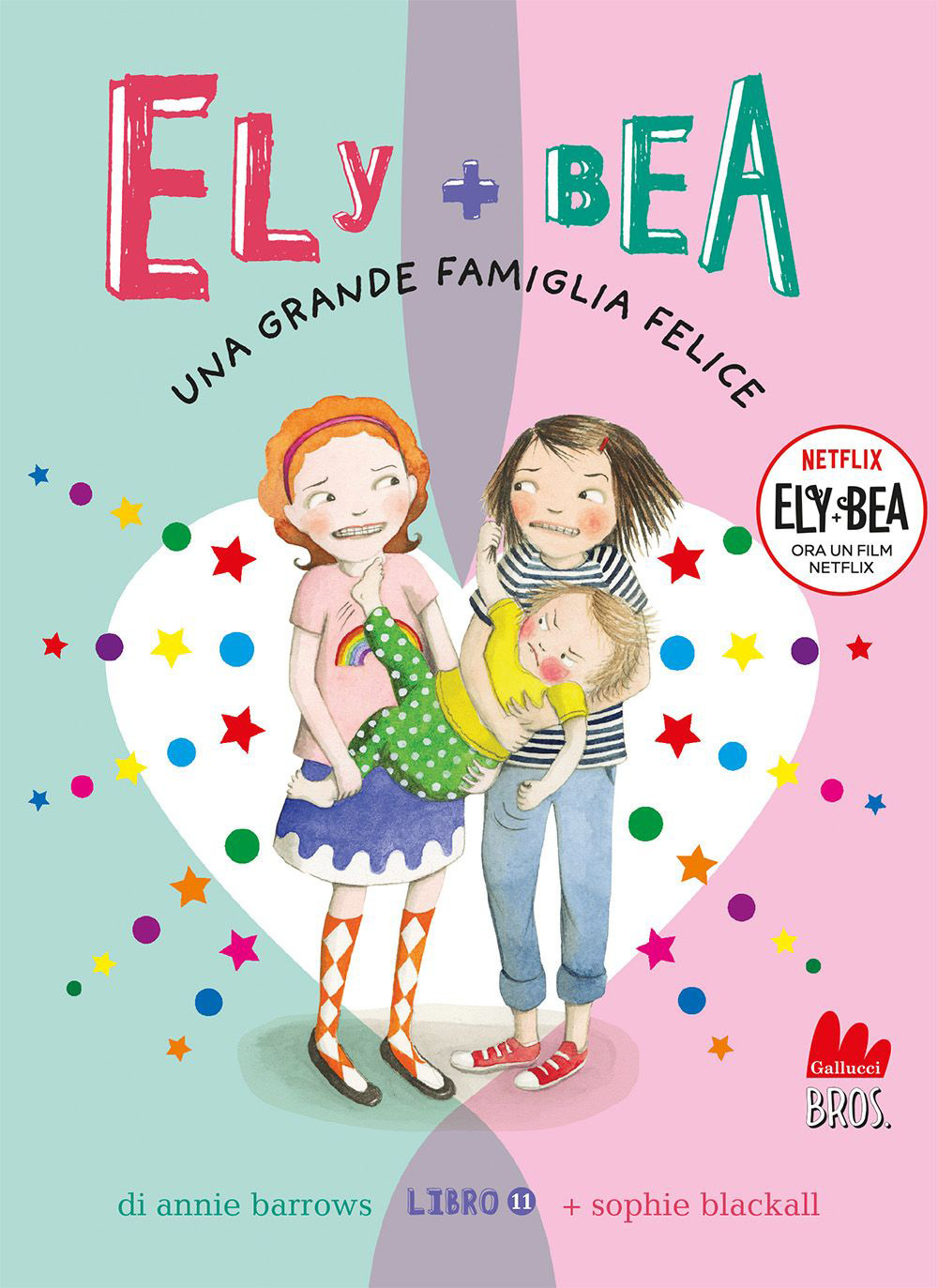 Una grande famiglia felice. Ely + Bea. Vol. 11