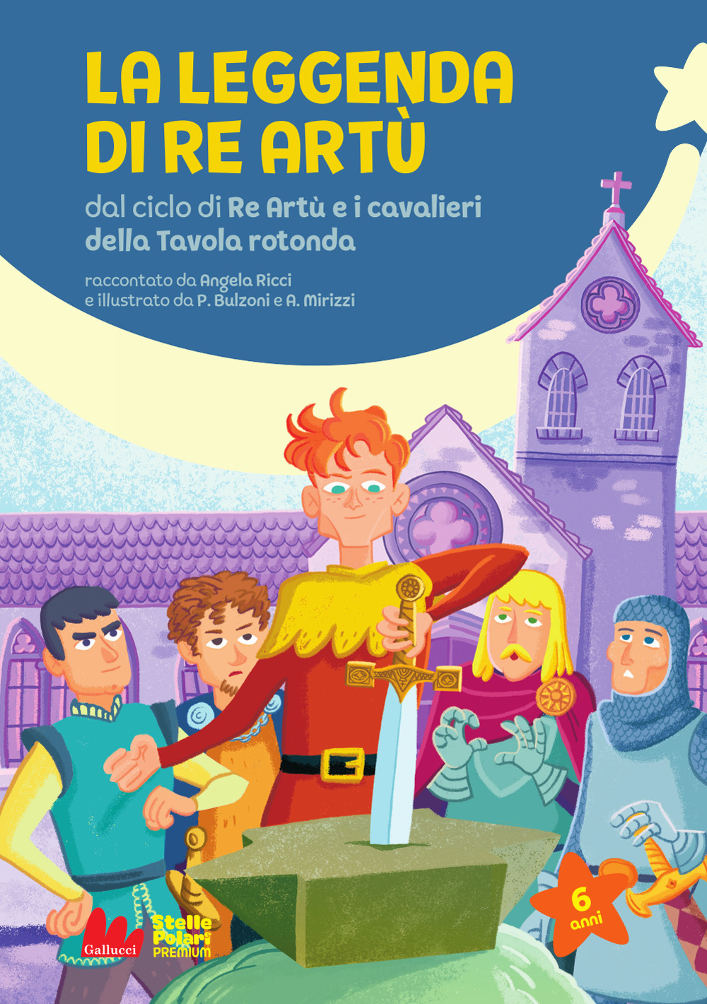 La leggenda di re Artù da ciclo di Re Artù e i cavalieri della Tavola rotonda