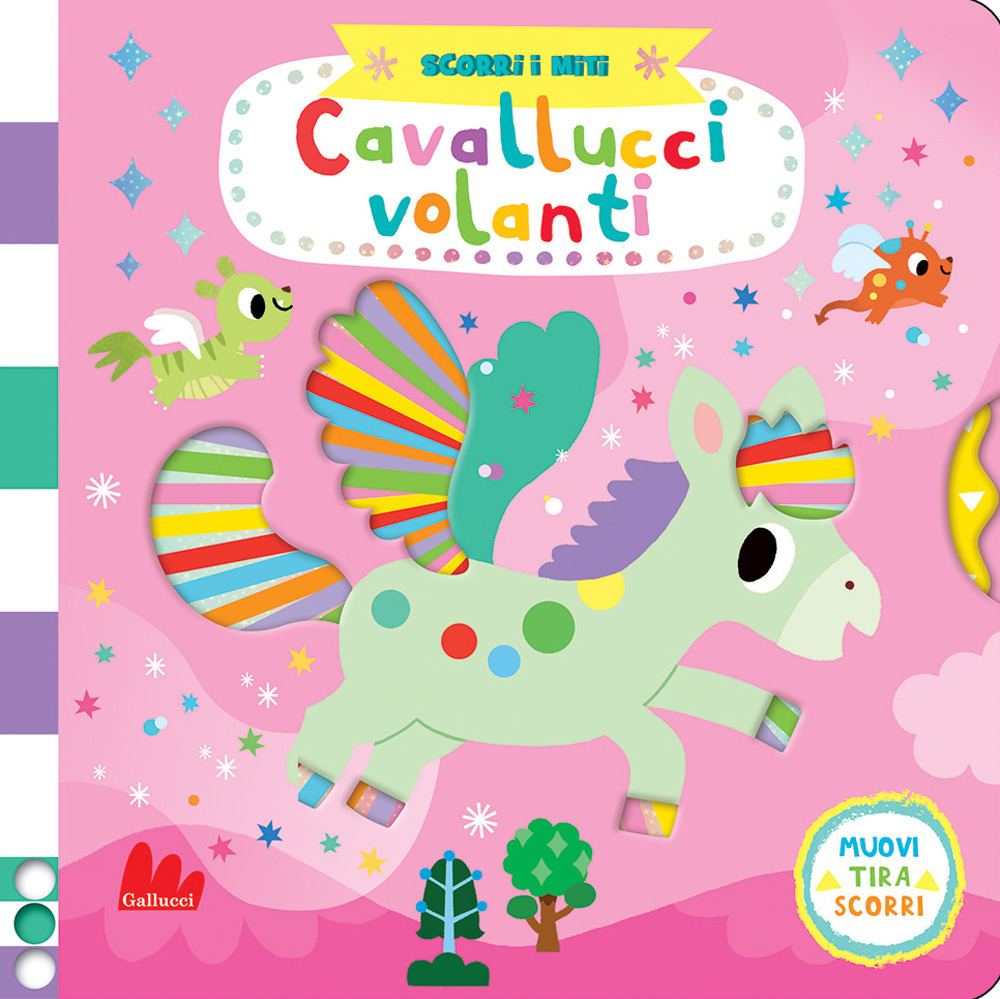 Cavallucci volanti. Scorri i miti